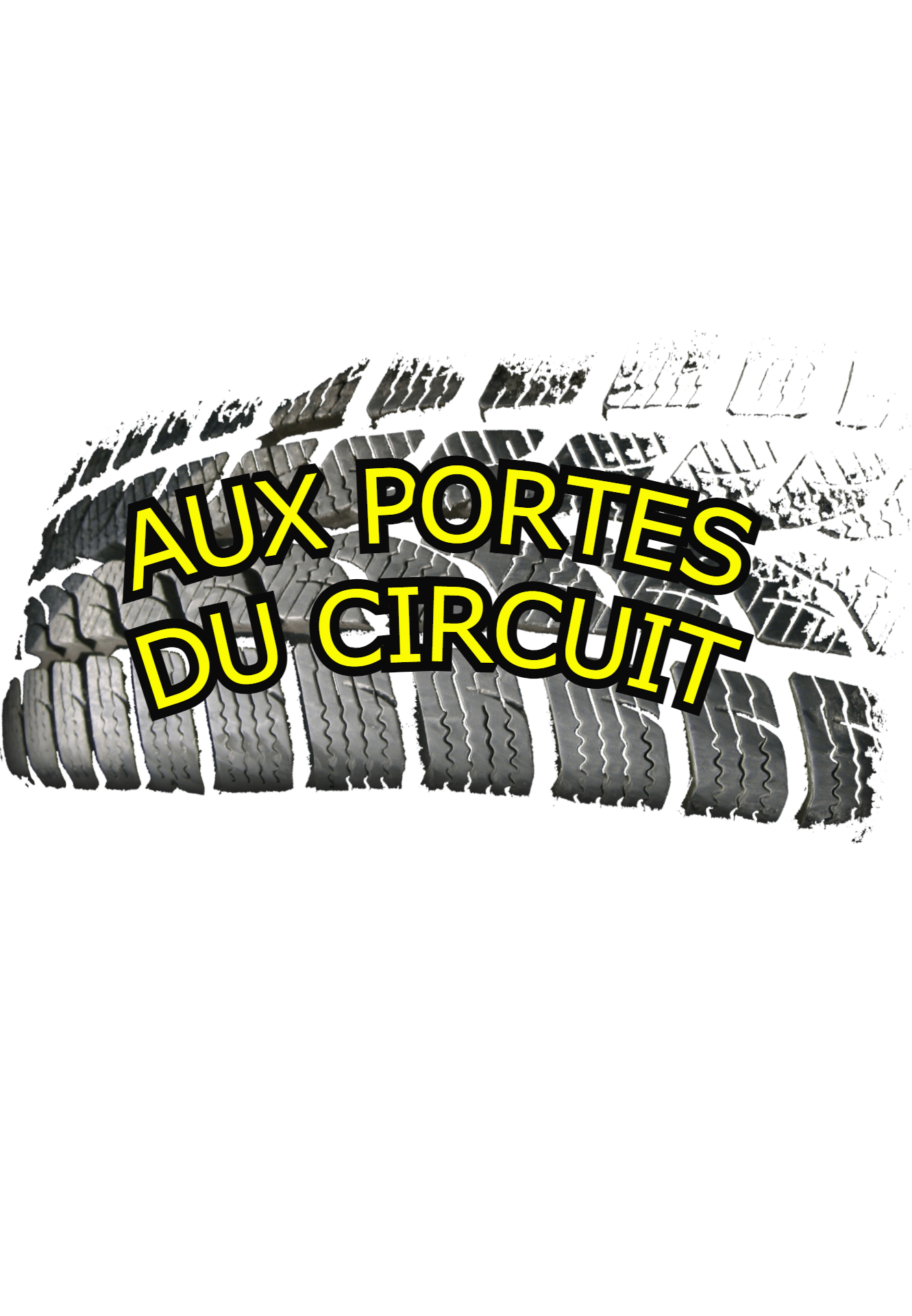 Aux portes du circuit